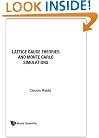 Lattice Gauge Theories And Monte Carlo Simulations