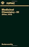 Medicinal chemistry III : main lectures presented at the Third International Symposium on Medicinal Chemistry held in Milan, Italy, 13-15 September 1972