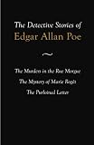 The Detective Stories of Edgar Allan Poe