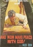 And Now Make Peace with God (Spaghetti Western)
