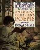 The Oxford Illustrated Book of American Childrens Poems