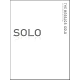 the message solo an uncommon devotional