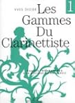 Les Gammes du Clarinettiste : Gammes...