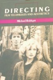 Directing: Film Techniques and Aesthetics by Rabiger Michael (1989-01-01) Paperback
