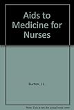 Aids to medicine for nurses
