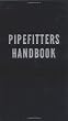 Pipefitters Handbook