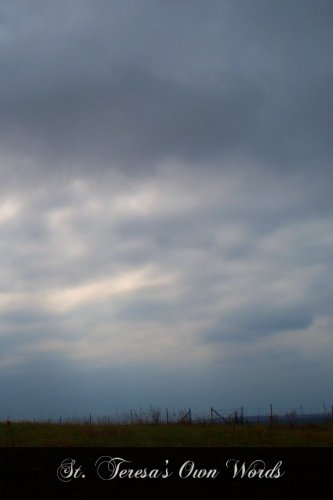 St. Teresa's Own Words: Instructions On The Prayer Of Recollection