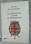 Livres du conn�table. La biblioth�que d'Anne de Montmorency