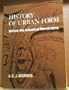 History of Urban Form:  Before the Industrial Revolutions