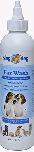 Sing Dog Ear Wash - Cleaning Solution to Remove Ear Wax and Odors. Eliminates Itching, Conditions and Moisturizes. 8 Oz.