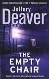 Jeffery Deaver Empty Chair, The