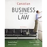 Canadian Business and the Lawby Dorothy Duplessis