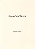 Opened and closed