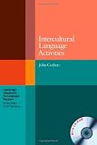Intercultural Language Activities with CD-ROM (Cambridge Handbooks for Language Teachers)
