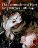 Jan van Huysum, 1682-1749: The Temptation of Flora