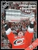 The National Hockey League Official Guide and Record Book 2007 (National Hockey League Official Guide and Record Book)