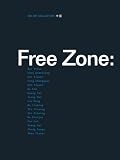 Free Zone: China (BSI Art Collection China)