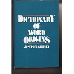 Dictionary of Word Origins