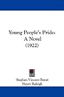 Young People's Pride: A Novel