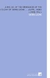 A Rev. Ed. Of the Ordinances of the Colony of Sierra Leone ... (Suppl. Index ) (1908-1914 )
