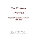 The Roaring Twenties: Webster's Timeline History, 1913 - 2007