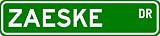 ZAESKE Street Sign ~ Personalized Family Lastname Sign ~ Gameroom, Basement, Garage Sign Novelty** METAL ALUMINUM