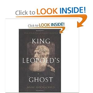 King Leopold's Ghost - Adam Hochschild