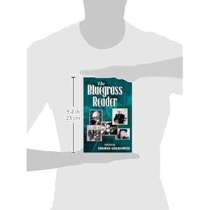 The Bluegrass Reader (Music in American Life)