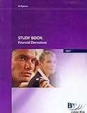 Securities & Investment Institute Diploma. Financial derivatives