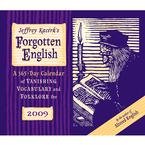Forgotten English 2009 Desk Calendar