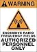 WARNING EXCESSIVE RADIO FREQUENCY FIELDS AUTHORIZED PERSONNEL ONLY (W-GRAPHIC) 1