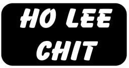 (3) Ho Lee Chit Funny Hard Hat / Helmet Stickers