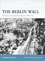 Fortress 69: The Berlin Wall and the Intra-German Border 1961-89 (Fortress): The Inner-German Border 1961-89