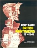 Avant-garde British printmaking, 1914-1960