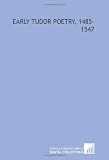 Early Tudor poetry, 1485-1547
