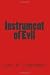 Instrument of Evil