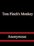 Tom Finch's Monkey