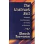 The Unstruck Bell: Powerful New Strategies for Using a Mantram