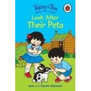 Look After Their Pets (Topsy & Tim)