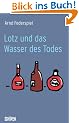 Lotz und das Wasser des Todes