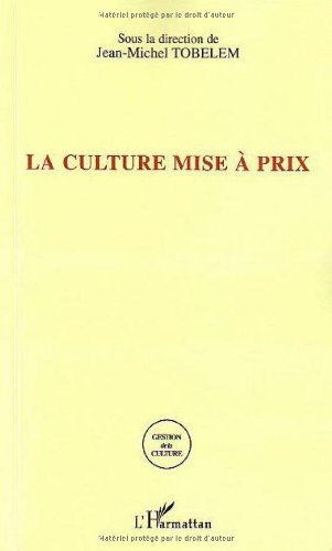 La culture mise à prix : La tarification dans les sites culturels