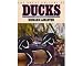 The Great Gallery of Ducks & Other Waterfowl