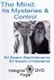 MIND: ITS MYSTERIES & CONTROL DVD by Sri Swami Satchidananda