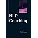 NLP Coaching (Coaching in Practice)