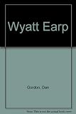 Wyatt Earp : a novel