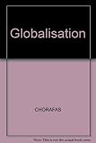 The globalization of money and securities : the new products, players and markets