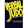 Verbal Judo: Redirecting Behavior With Words
