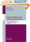 Formal Methods and Software Engineering: 6th International Conference on Formal Engineering Methods, ICFEM 2004, Seattle, WA, USA, November 8-12, 2004, Proceedings (Lecture Notes in Computer Science)