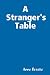 A Stranger's Table