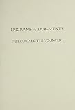 The epigrams & fragments of Mercurialis the Younger